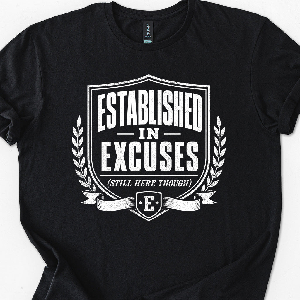 Established In Excuses
