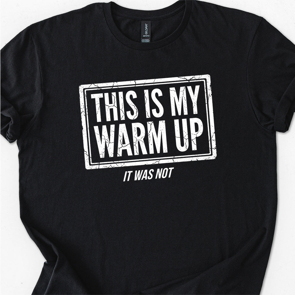 This Is My Warm Up