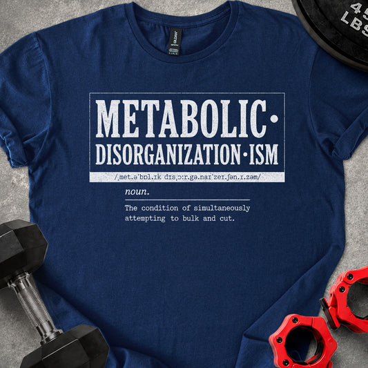 METABOLIC•DISORGANIZATION•ISM
