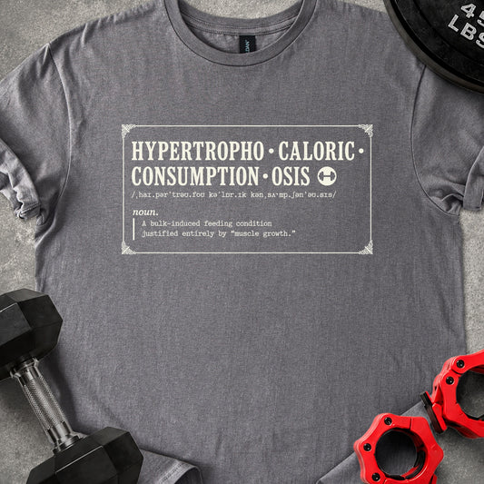 HYPERTROPHO•CALORIC•CONSUMPTION•OSIS