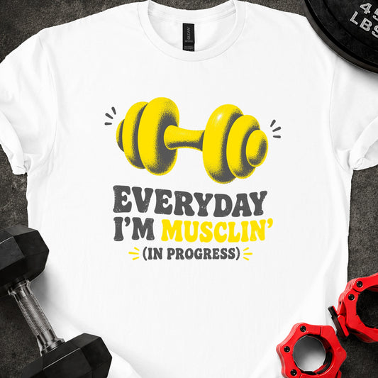 Everyday I'm Musclin'