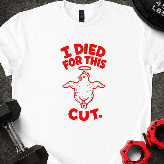 I Died For This CUT