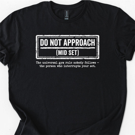 Do Not Approach (Mid Set)