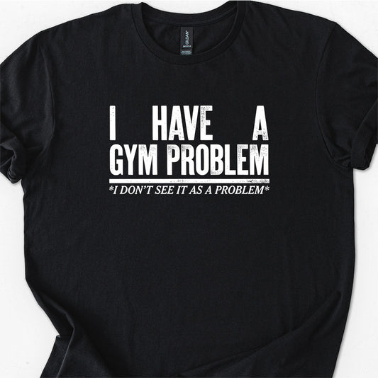 I Have A Gym Problem