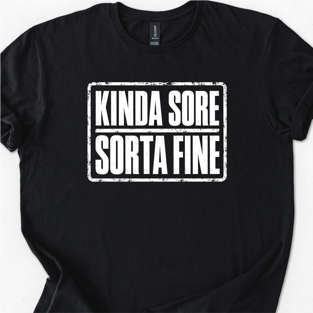 Kinda Sore Sorta Fine