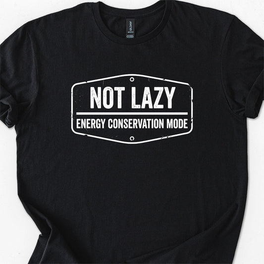 Not Lazy